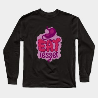 to eat lesser Long Sleeve T-Shirt